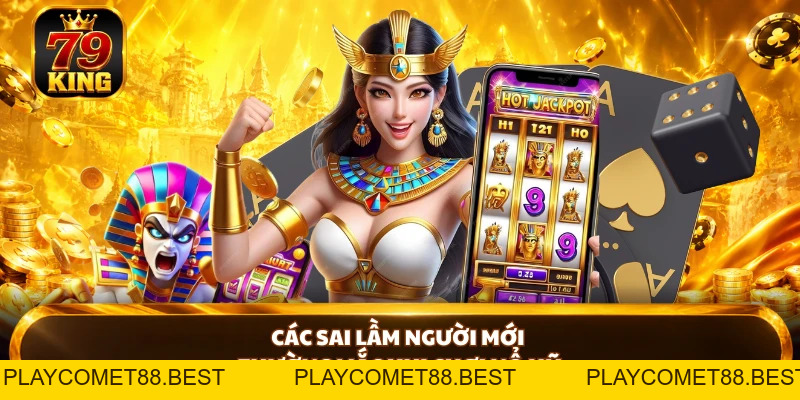 Cách Chơi Nổ Hũ 79KING - Khai Mở Chiến Thuật Săn Thưởng - playcomet88