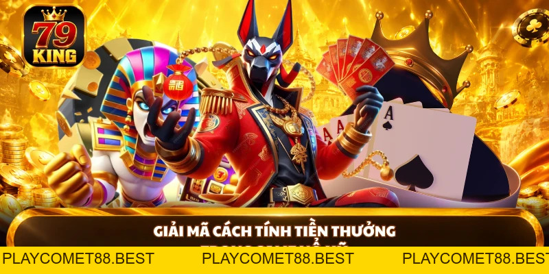 Cách Chơi Nổ Hũ 79KING - Khai Mở Chiến Thuật Săn Thưởng - playcomet88