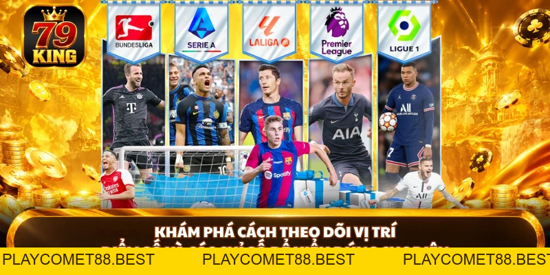 Bảng Xếp Hạng Bóng Đá Mới Nhất, Cập Nhật Nhanh Tại 79king - playcomet88