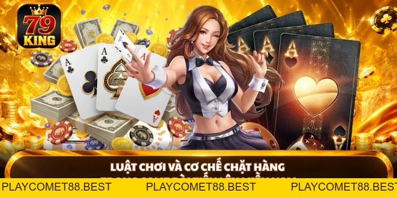 Tiến Lên Miền Nam Với Mẹo Tham Gia Bất Bại Tại 79KING - playcomet88