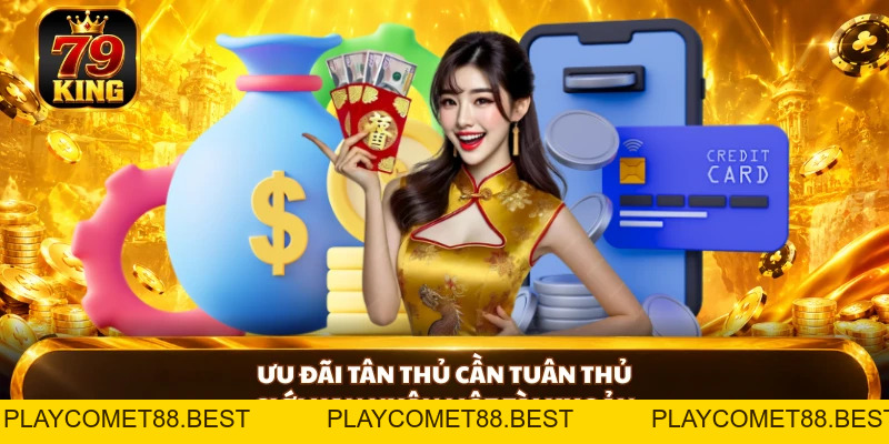Ưu Đãi Thành Viên Mới - Khởi Đầu Hấp Dẫn Với Thưởng 100% - playcomet88