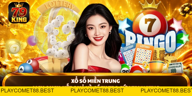 Xổ Số 79KING - Sảnh Thử Vận May Chuyên Nghiệp, Thưởng Lớn - playcomet88